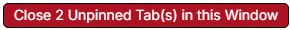 Close Unpinned Tab(s) in this Window
